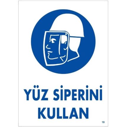 Yüz Siperini Kullan Uyarı Levhası