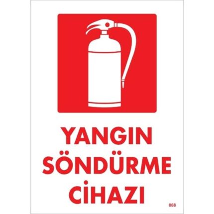 Yangın Söndürme Cihazı  Uyarı Levhası