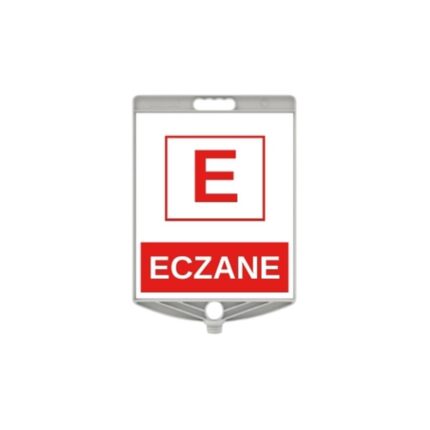 Eczane Levhası Çift Yön Baskı